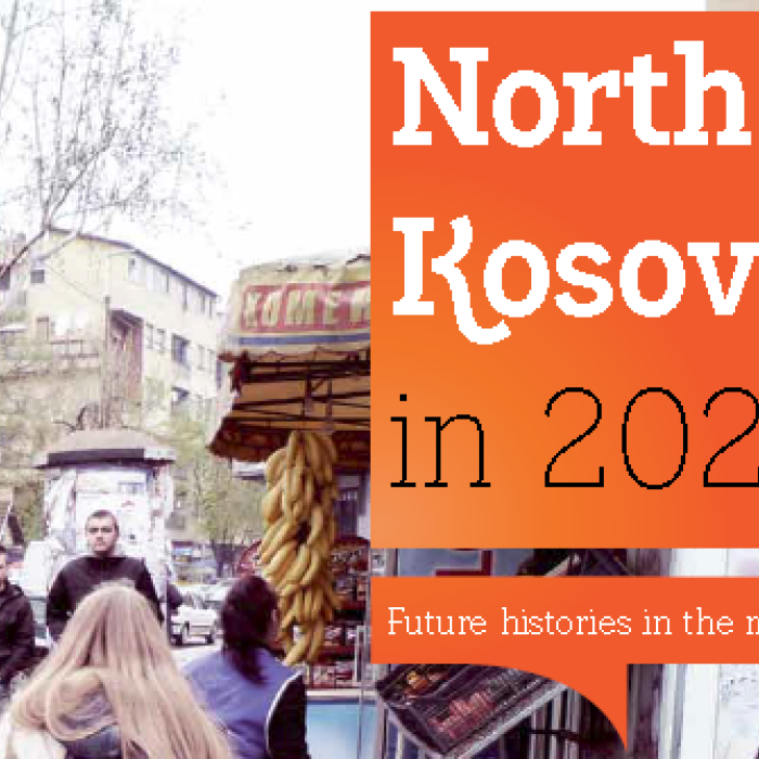 North Kosovo 2020 - Future histories in the making