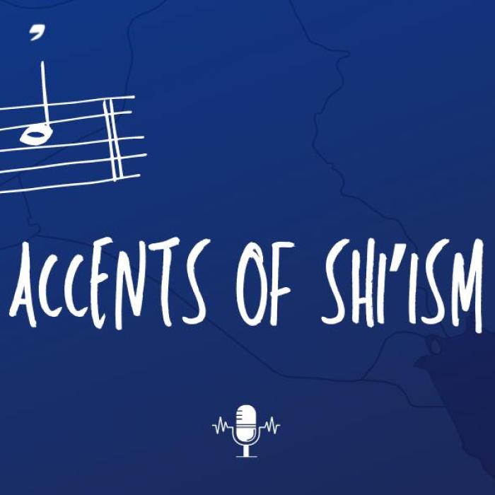 Podcast Accents of Shi'ism